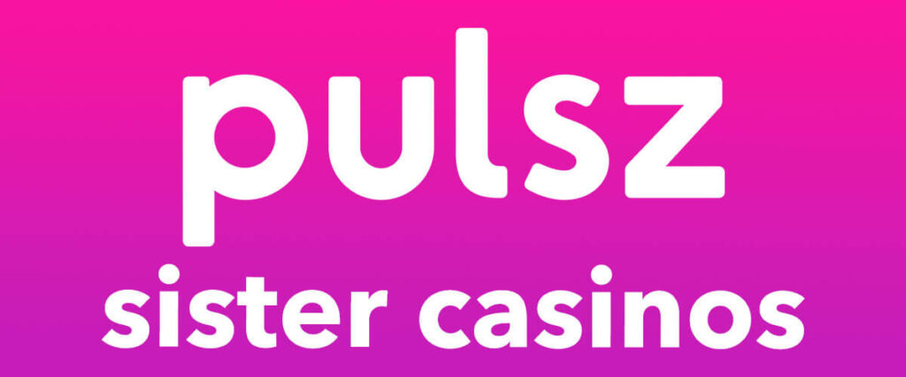 Pulsz Sister Casino